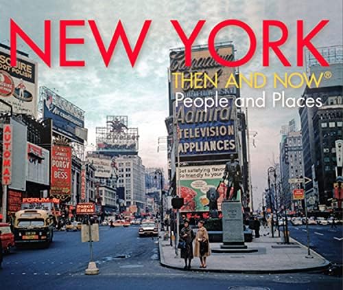 New York Then And Now: Reiss, Marcia: 9781592236497: Amazon.com: Books